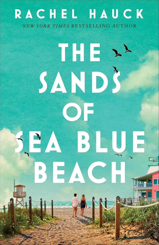 Cover of The Sands of Sea Blue Beach by Rachel Hauck