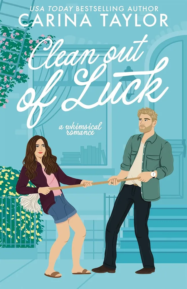 Cover of Clean Out of Luck by Carina Taylor