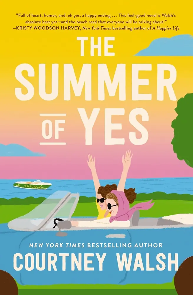 Cover of The Summer of Yes by Courtney Walsh