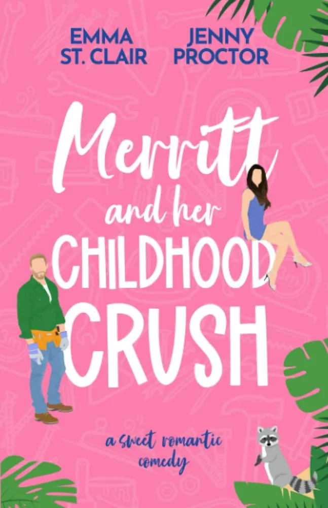 Cover of Merritt and Her Childhood Crush by Jenny Proctor