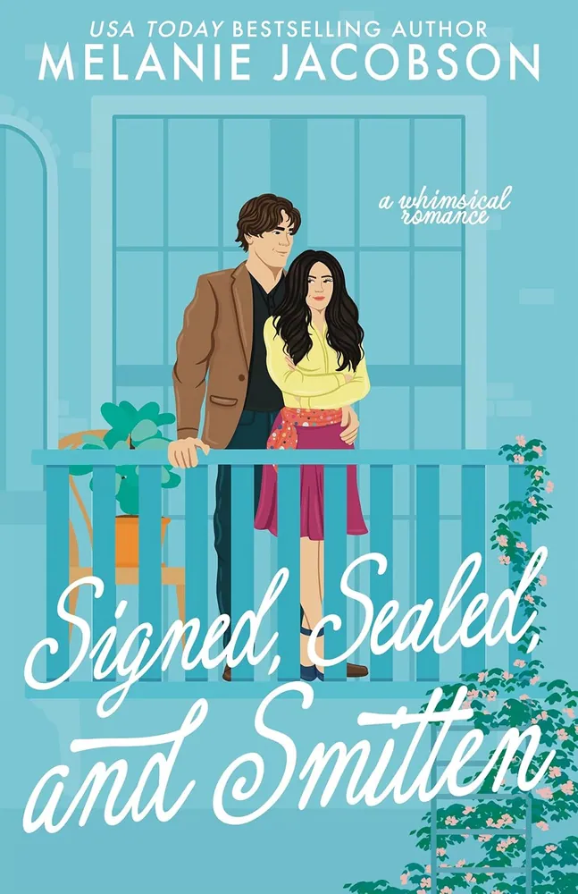Cover of Signed, Sealed, and Smitten by Melanie Jacobson