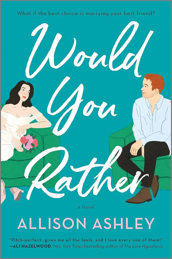 Cover of Would You Rather by Allison Ashley