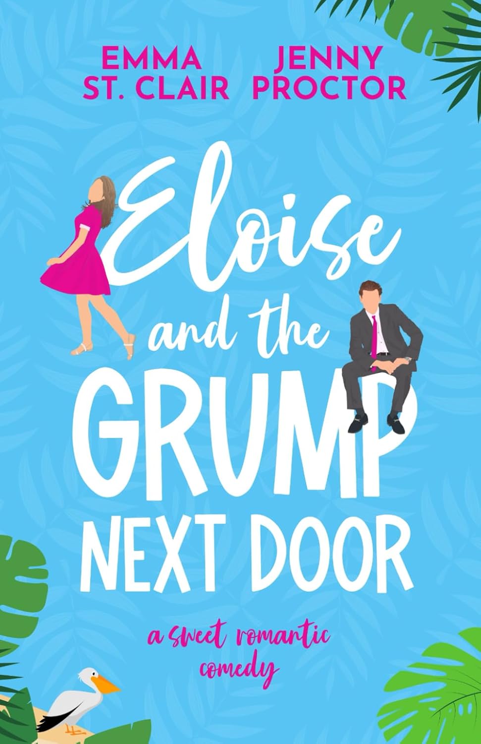 Eloise and the Grump Next Door