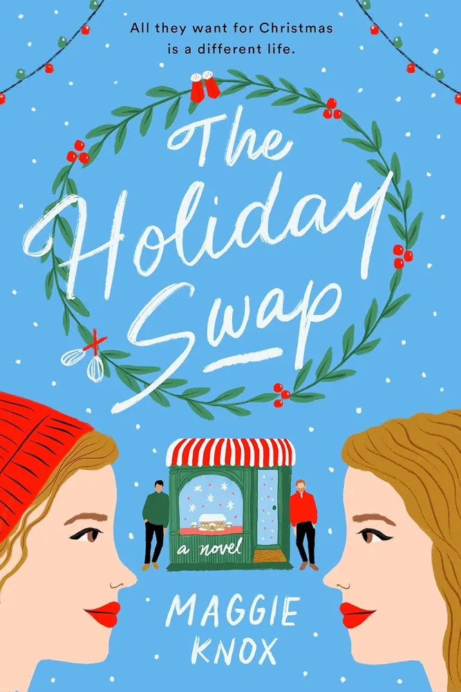Cover of The Holiday Swap by Maggie Knox
