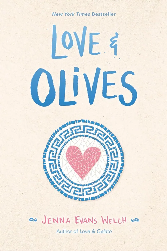 Cover of Love & Olives by Jenna Evans Welch