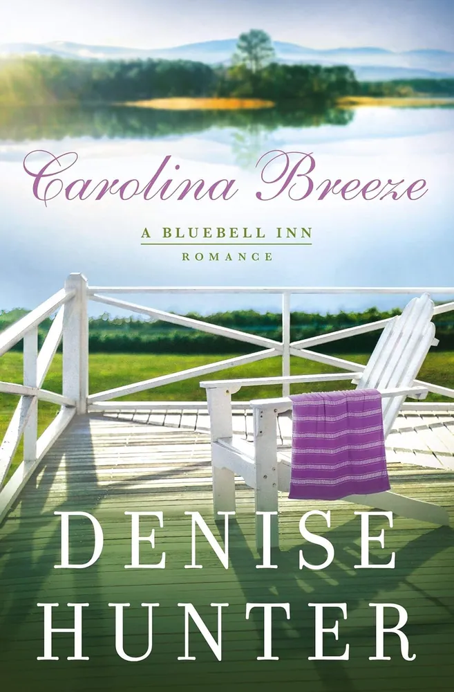 Cover of Carolina Breeze by Denise Hunter