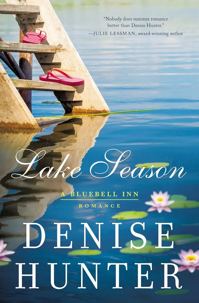 Cover of Lake Season by Denise Hunter
