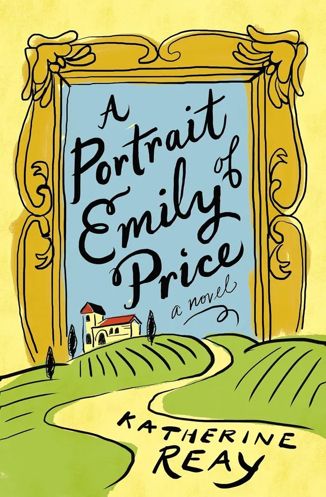 Cover of A Portrait of Emily Price by Katherine Reay