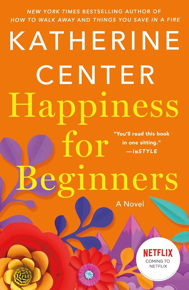 Cover of Happiness for Beginners by Katherine Center
