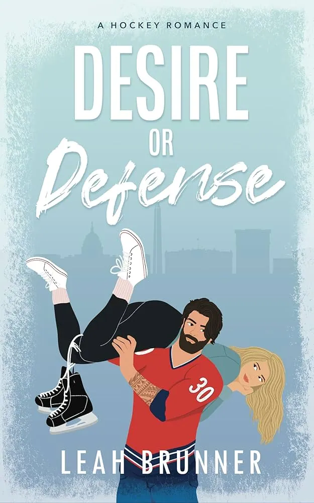 Cover of Desire Or Defense by Leah Brunner