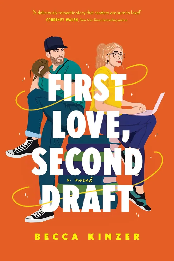 Cover of First Love, Second Draft by Becca Kinzer