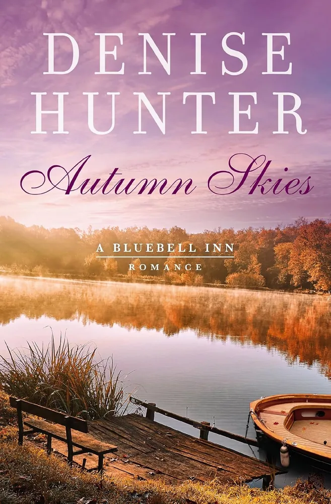 Cover of Autumn Skies by Denise Hunter