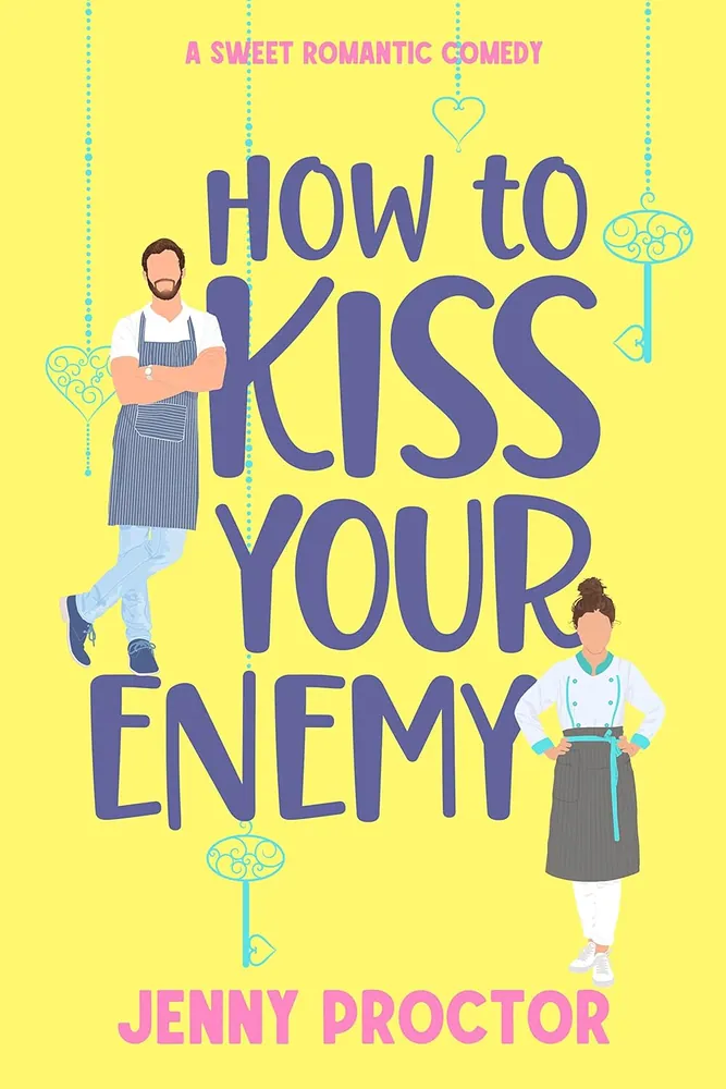 Cover of How to Kiss Your Enemy by Jenny Proctor