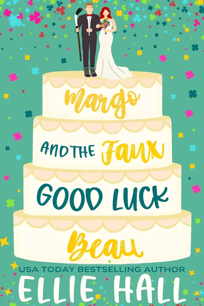 Cover of Margo and the Faux Good Luck Beau by Ellie Hall