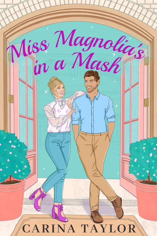 Cover of Miss Magnolia's in a Mash by Carina Taylor