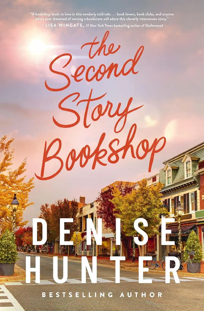 Cover of The Second Story Bookshop by Denise Hunter