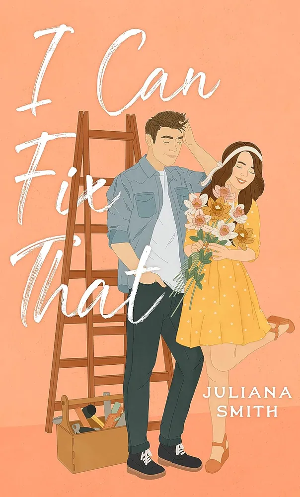 Cover of I Can Fix That by Juliana Smith