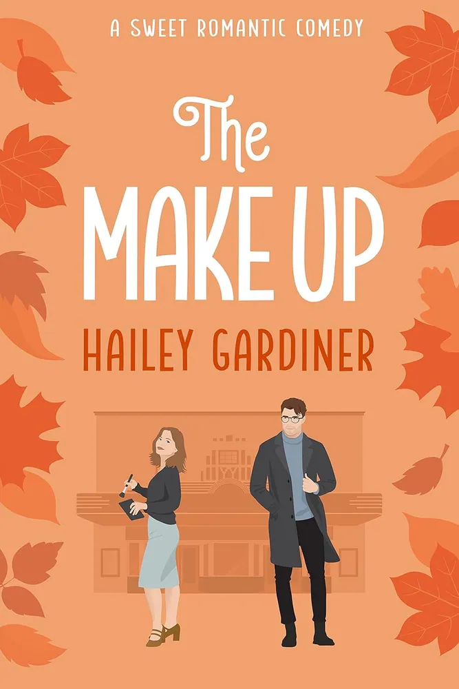 Cover of The Makeup by Hailey Gardiner