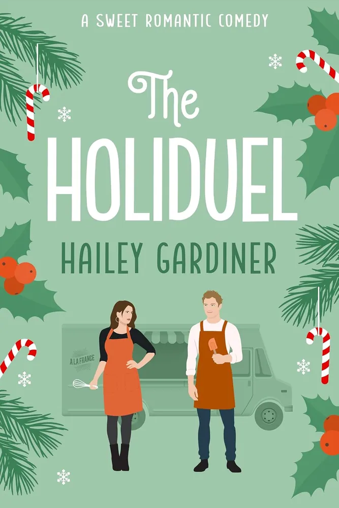Cover of The Holiduel by Hailey Gardiner