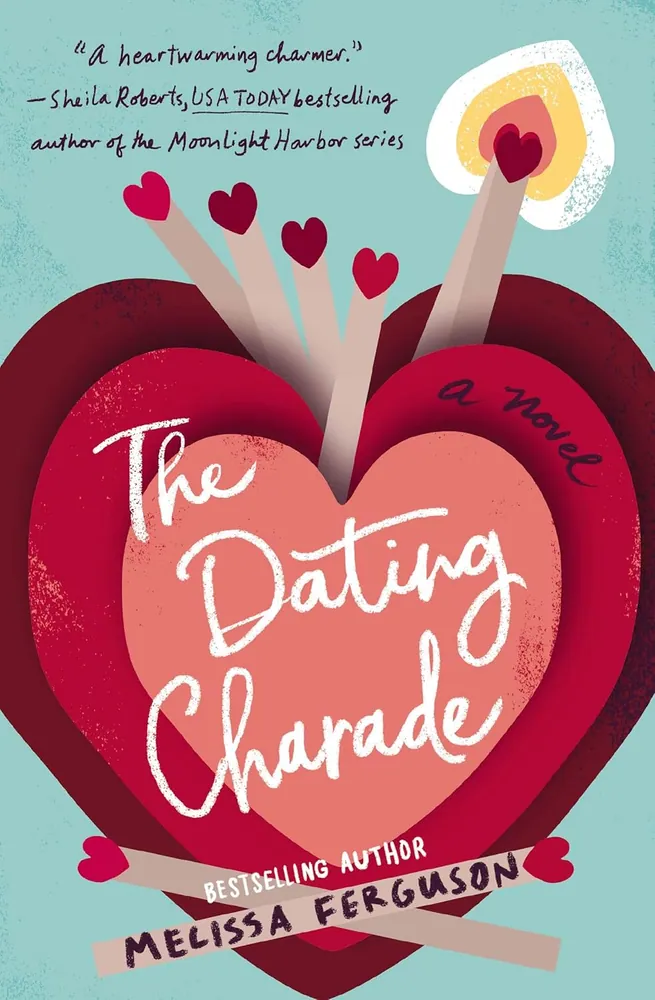 Cover of The Dating Charade by Melissa Ferguson