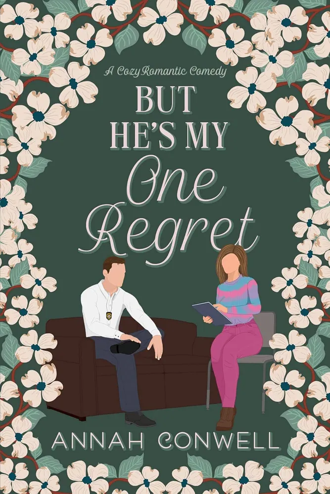 Cover of But He's My One Regret by Annah Conwell