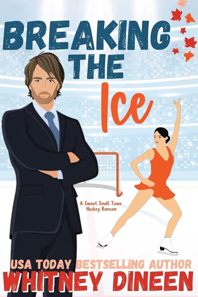 Cover of Breaking the Ice by Whitney Dineen