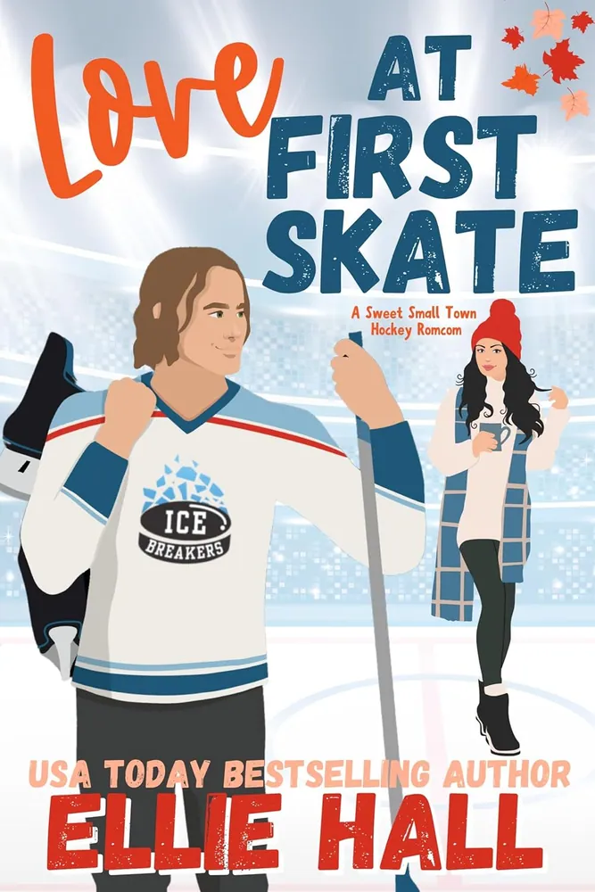 Cover of Love at First Skate by Ellie Hall