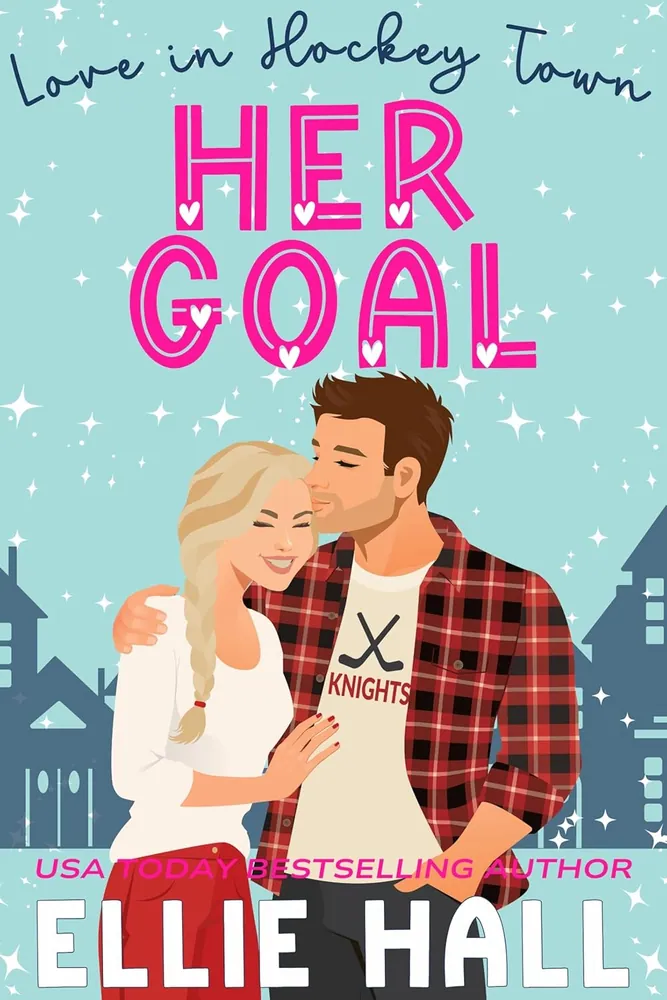 Cover of Her Goal by Ellie Hall