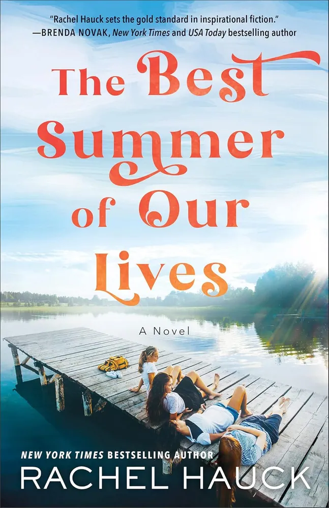 Cover of The Best Summer of Our Lives by Rachel Hauck