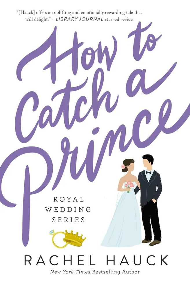 Cover of How to Catch a Prince by Rachel Hauck