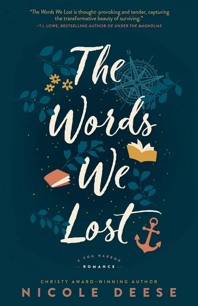 Cover of The Words We Lost (A Fog Harbor Romance) by Nicole Deese