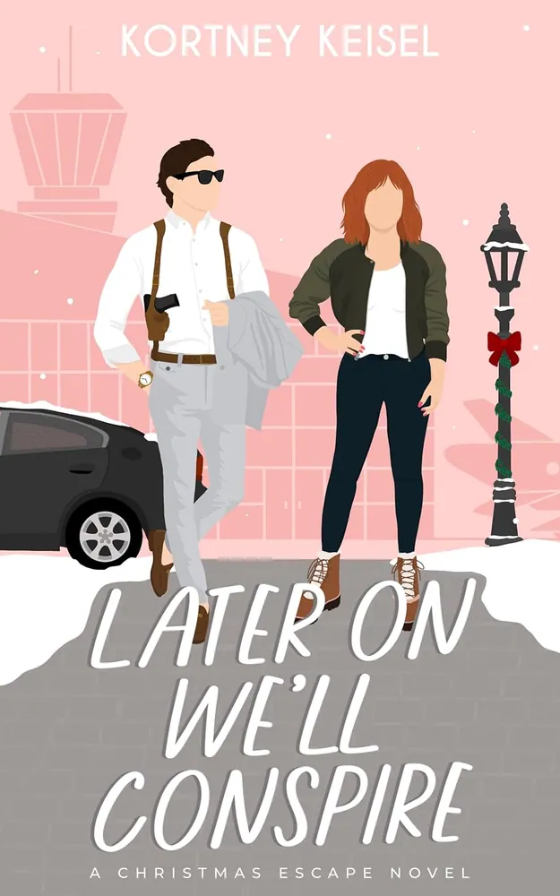 Cover of Later on We'll Conspire by Kortney Keisel