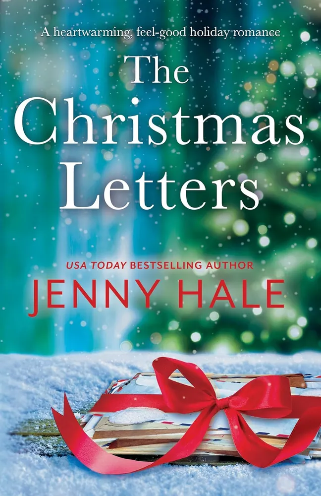 Cover of The Christmas Letters: A Heartwarming Feel-Good Holiday Romance by Jenny Hale