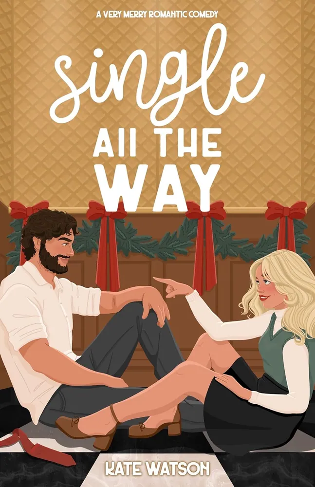 Cover of Single All the Way by Kate Watson