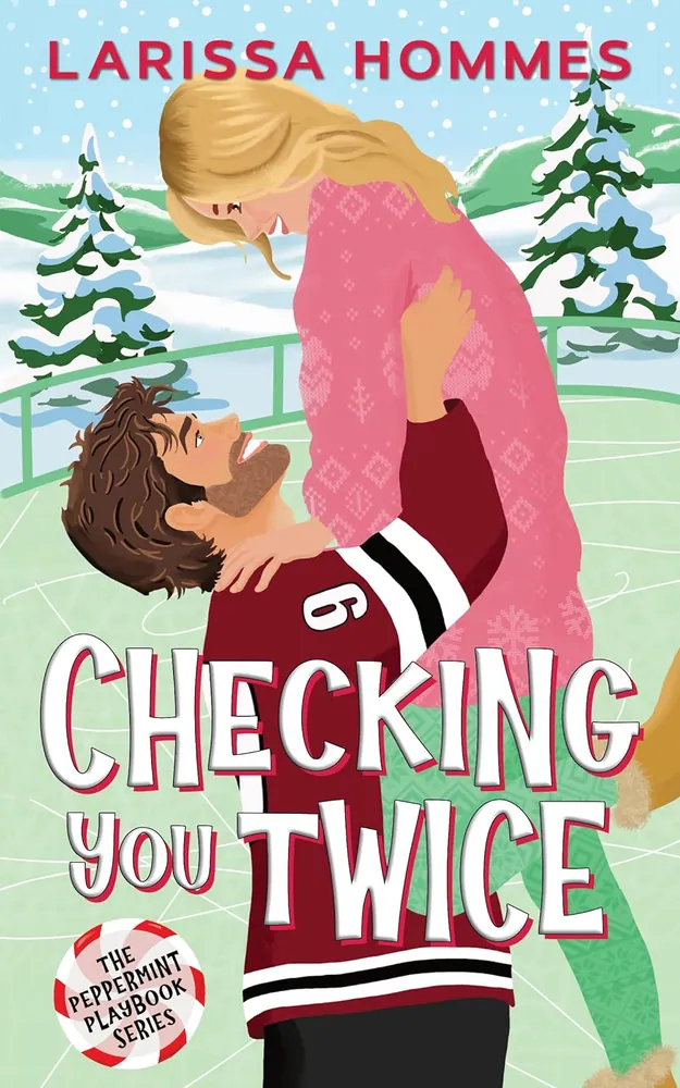 Cover of Checking You Twice by Larissa Hommes