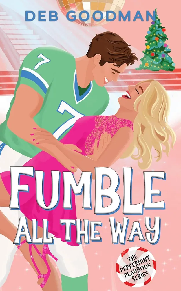 Cover of Fumble All the Way by Deb Goodman