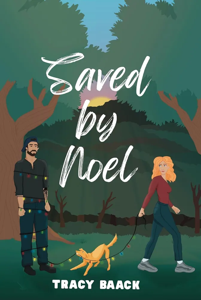 Cover of Saved by Noel by Tracy Baack