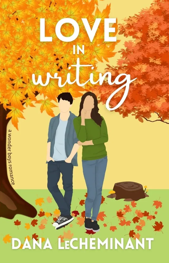 Cover of Love in Writing by Dana LeCheminant