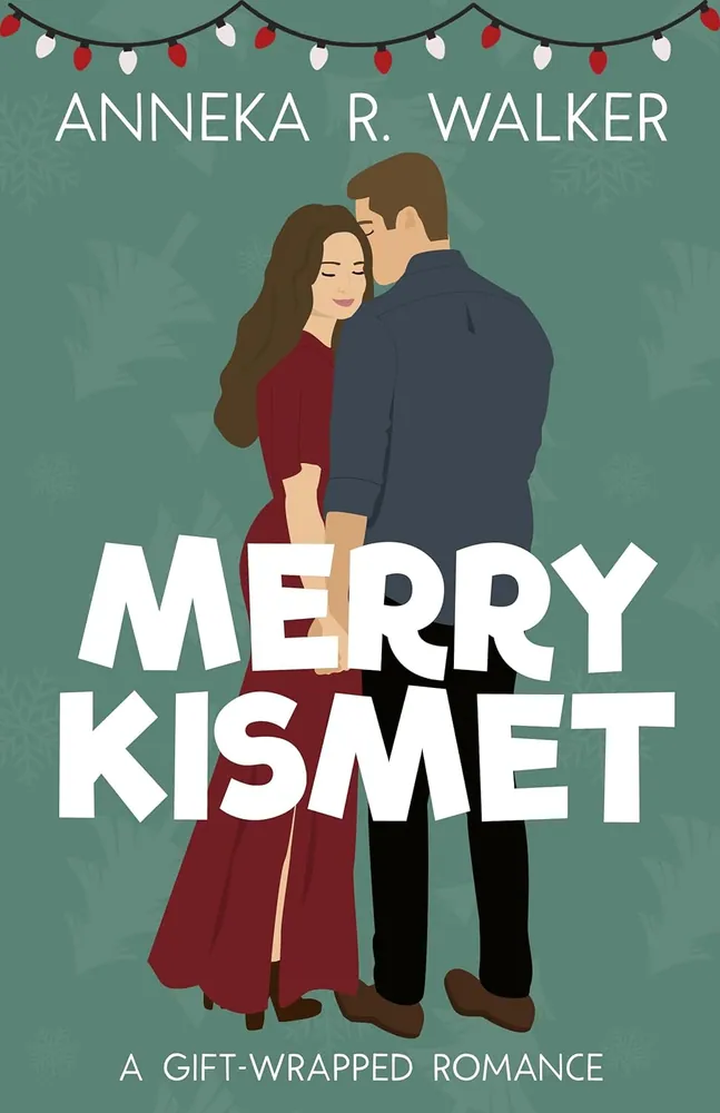 Cover of Merry Kismet by Anneka R. Walker
