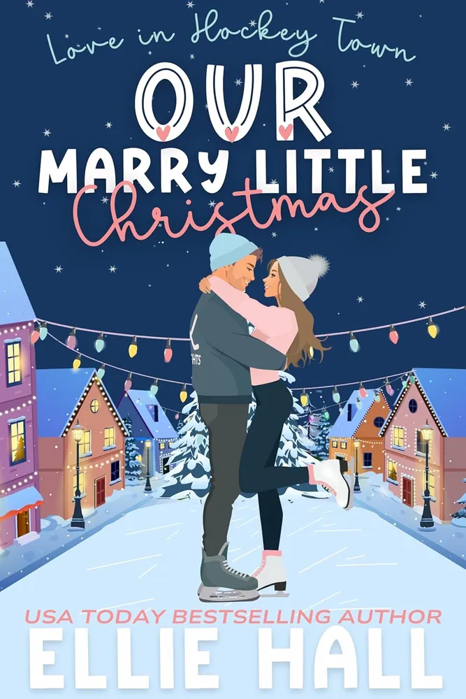 Cover of Our Marry Little Christmas by Ellie Hall