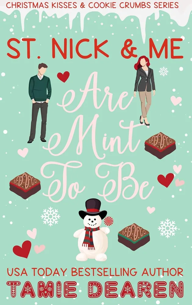 Cover of St. Nick and Me Are Mint to Be by Tamie Dearen