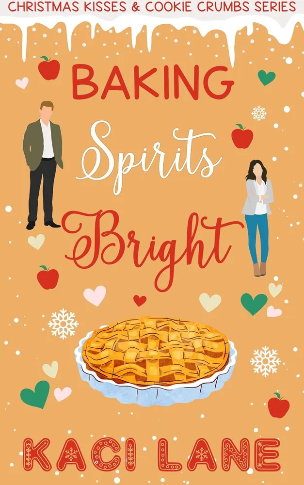 Cover of Baking Spirits Bright by Kaci Lane