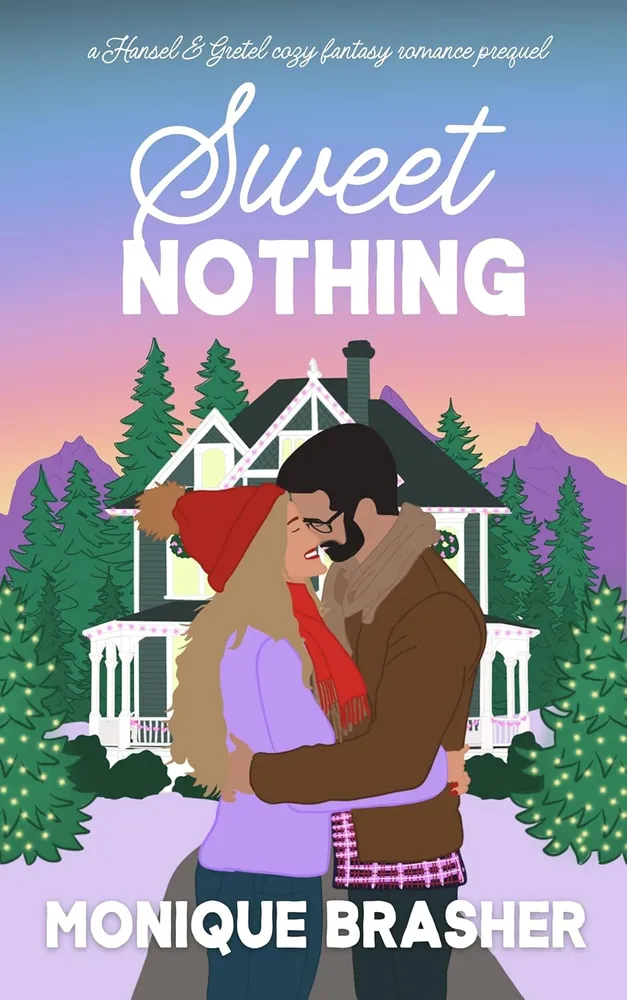 Cover of Sweet Nothing by Monique Brasher