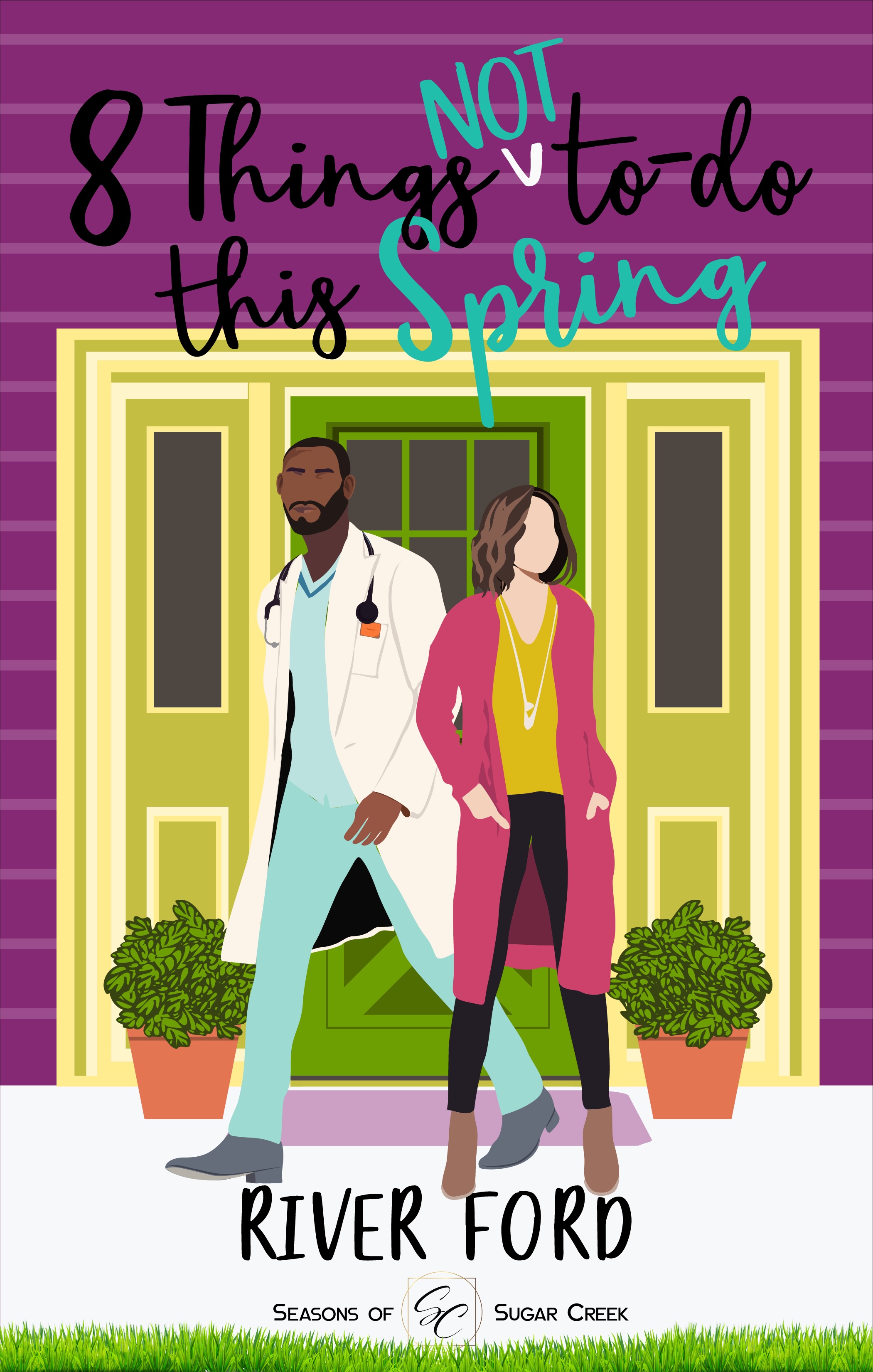 Cover of 8 Things NOT To Do This Spring