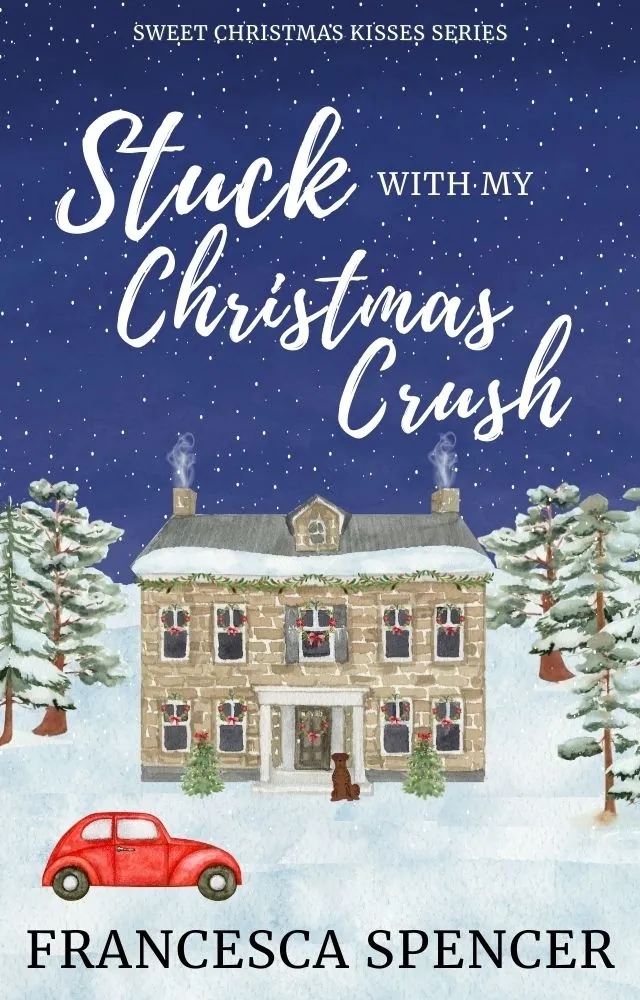 Cover of Stuck With My Christmas Crush by Francesca Spencer