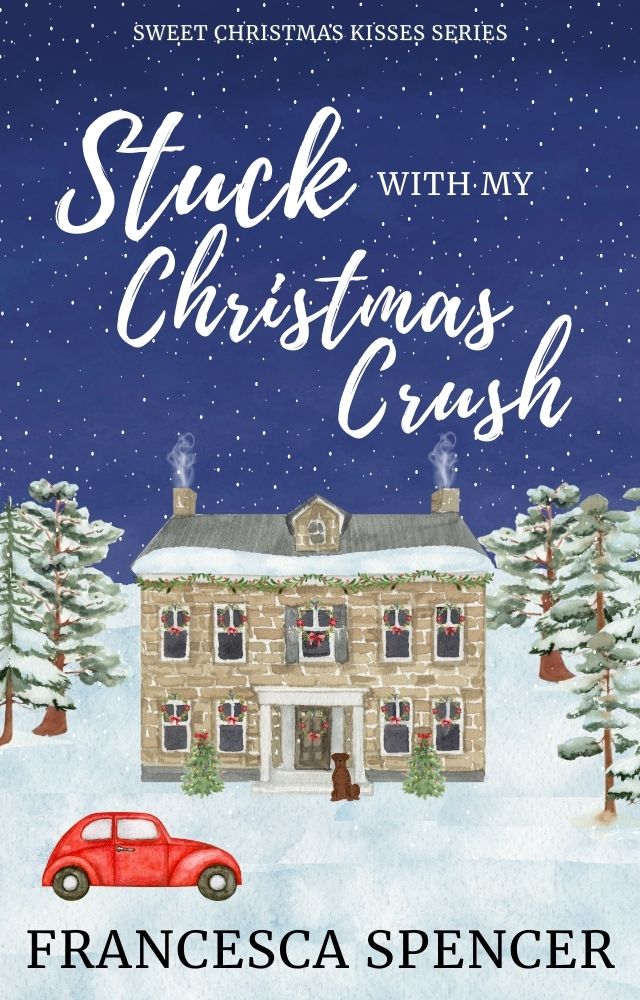 Cover of Stuck With My Christmas Crush by Francesca Spencer