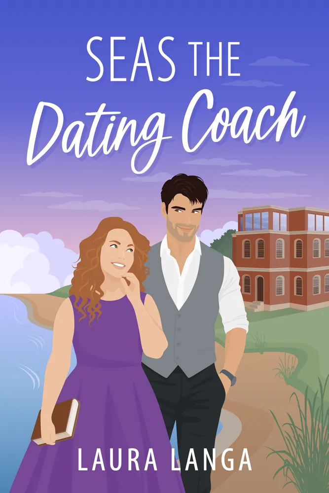 Cover of Seas the Dating Coach by Laura Langa