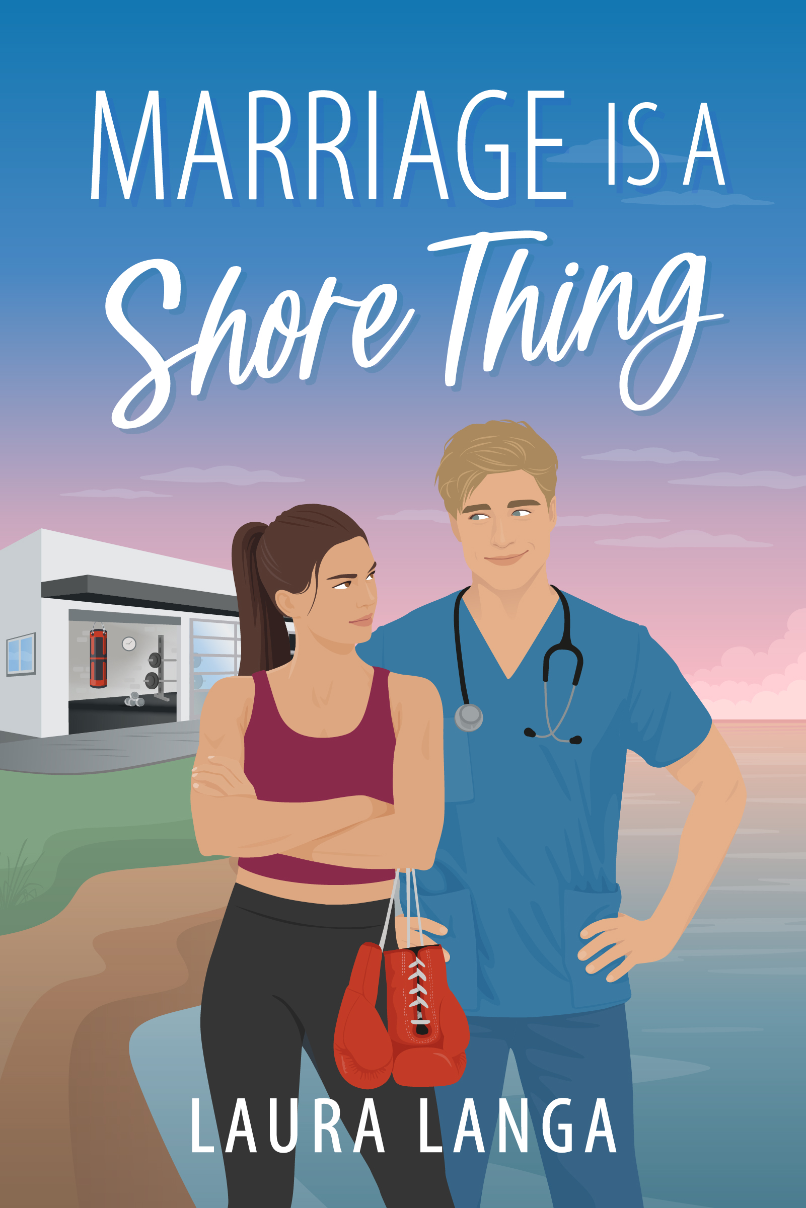 Cover of Marriage is a Shore Thing by Laura Langa