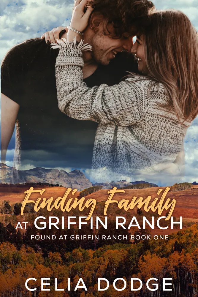 Cover of Finding Family at Griffin Ranch by Celia Dodge