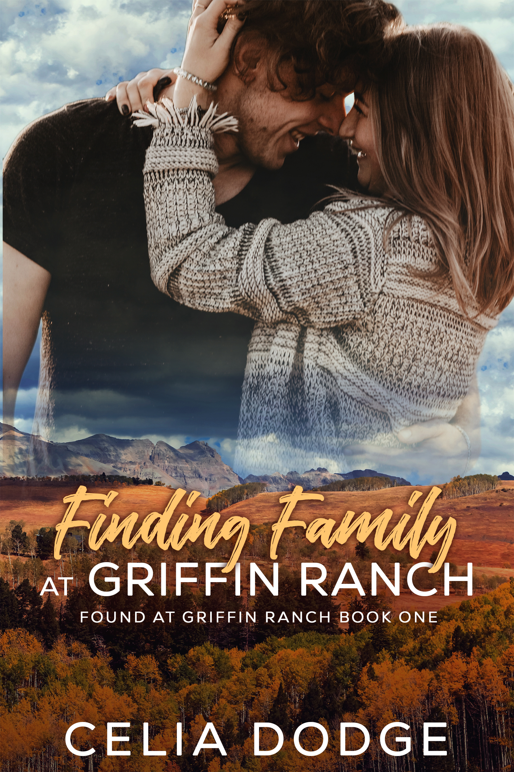 Cover of Finding Family at Griffin Ranch by Celia Dodge